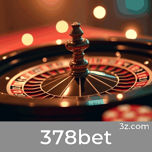 378bet: Experiência de Cassino Profissional e Imersiva